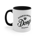 Surrounded by Dongs Coffee Mug, 11oz